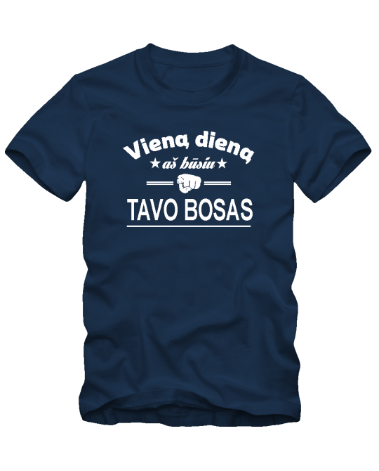 Busiu tavo bosas